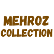 Mehroz Collection